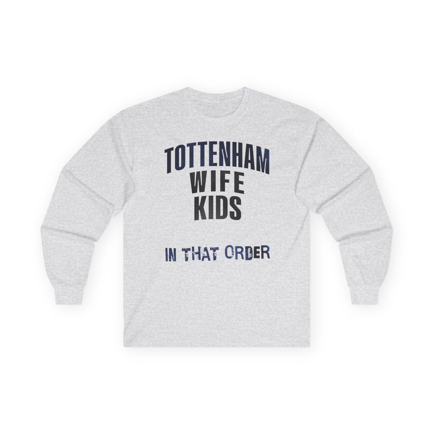 T-Shirt Manches Longues Mixte - In That Order (Tottenham)