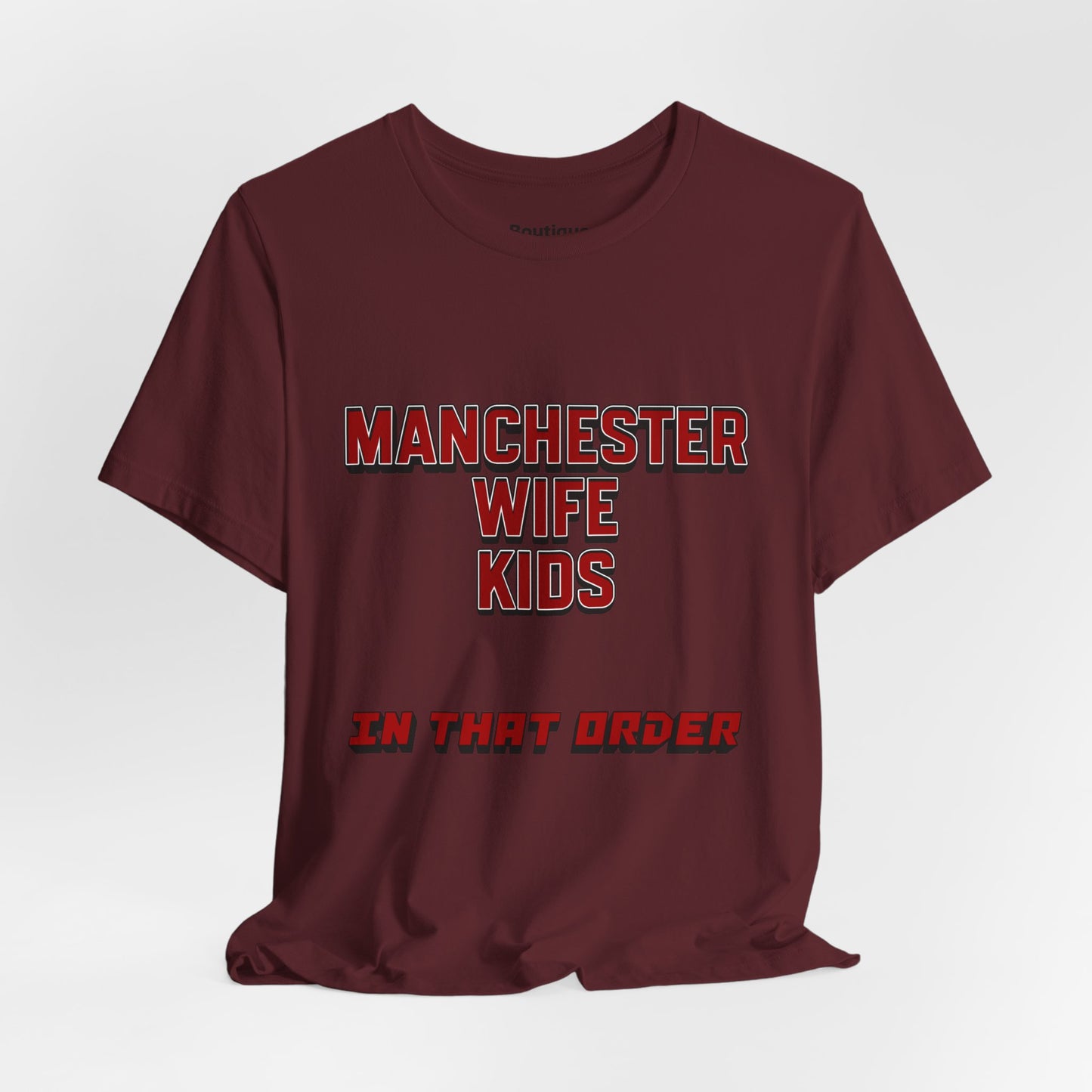 T-Shirt Mixte - In That Order (Manchester United)