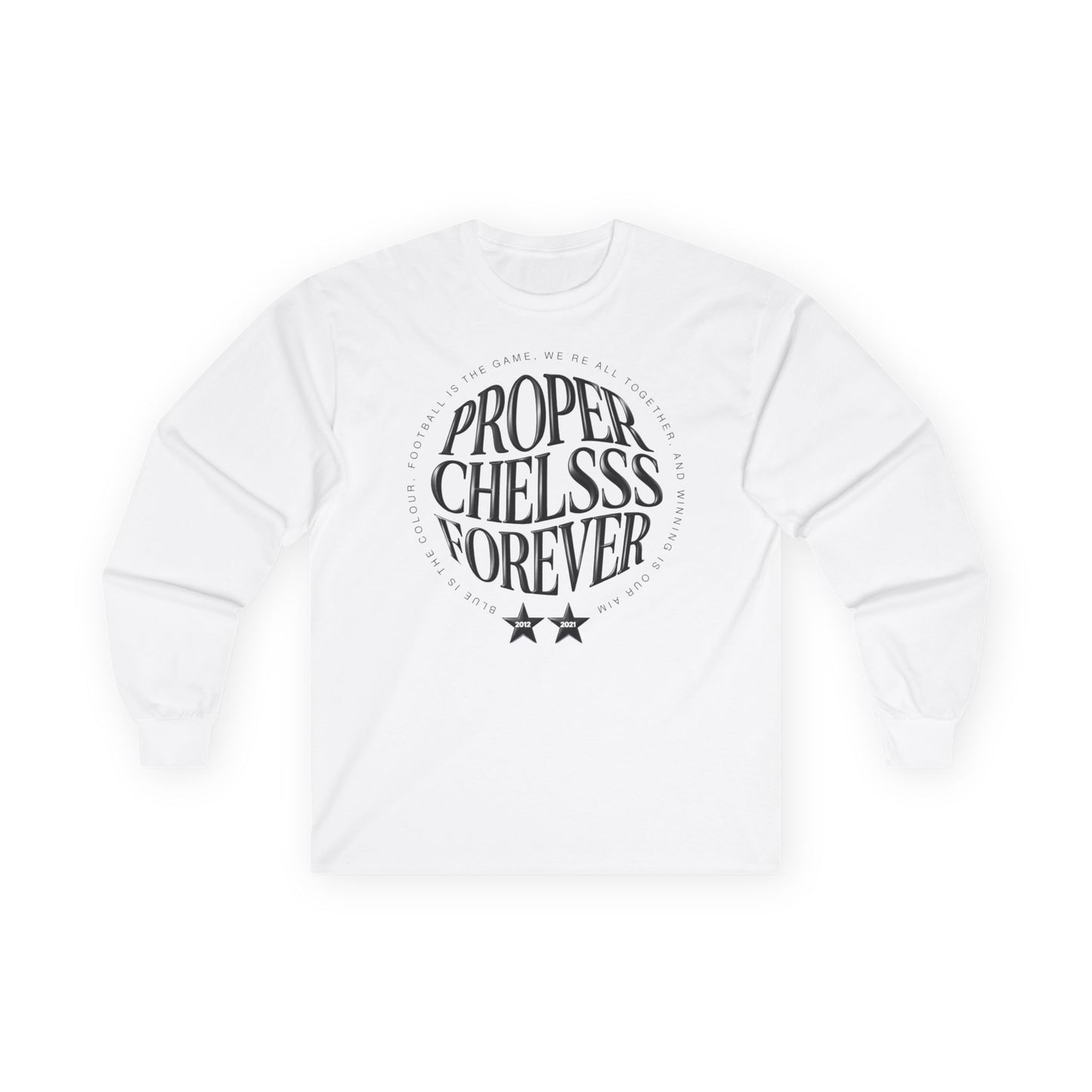 T-Shirt Manches Longues Mixte - Chelsea "Proper Chels"