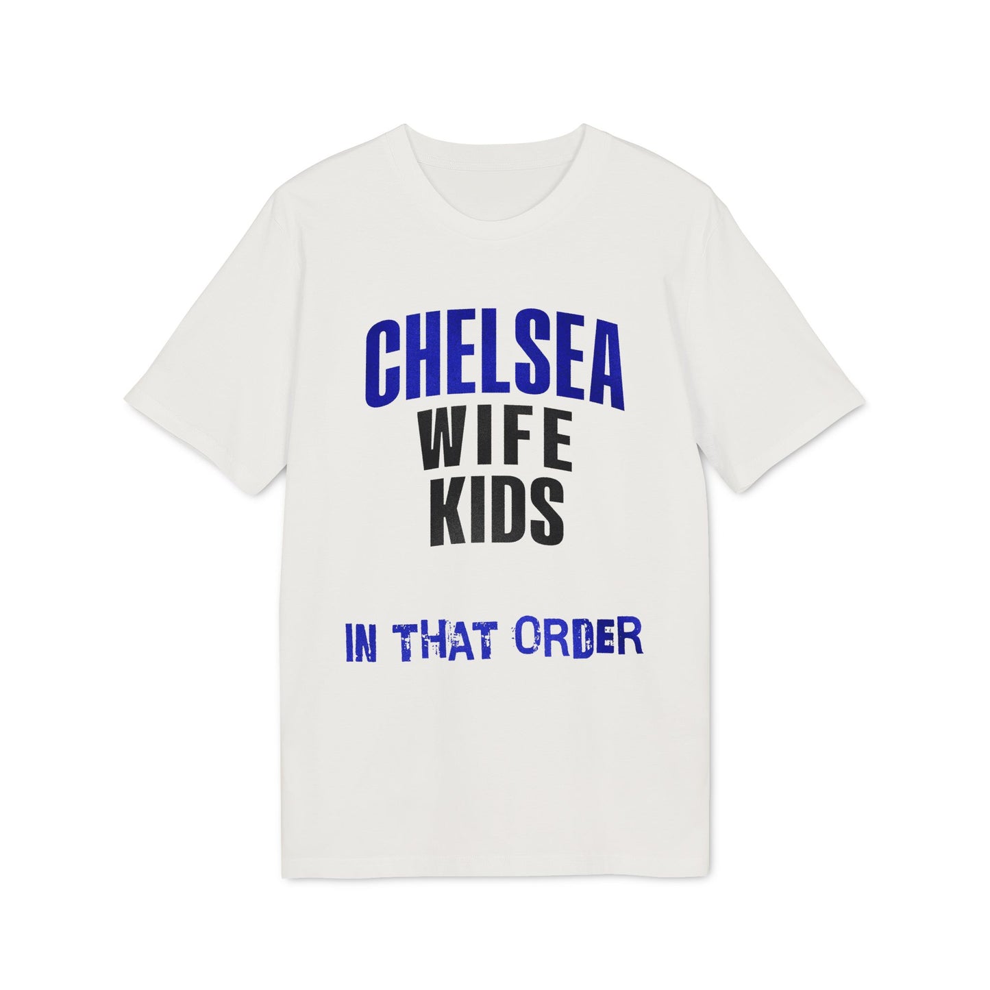 T-Shirt Mixte - In That Order (Chelsea FC)