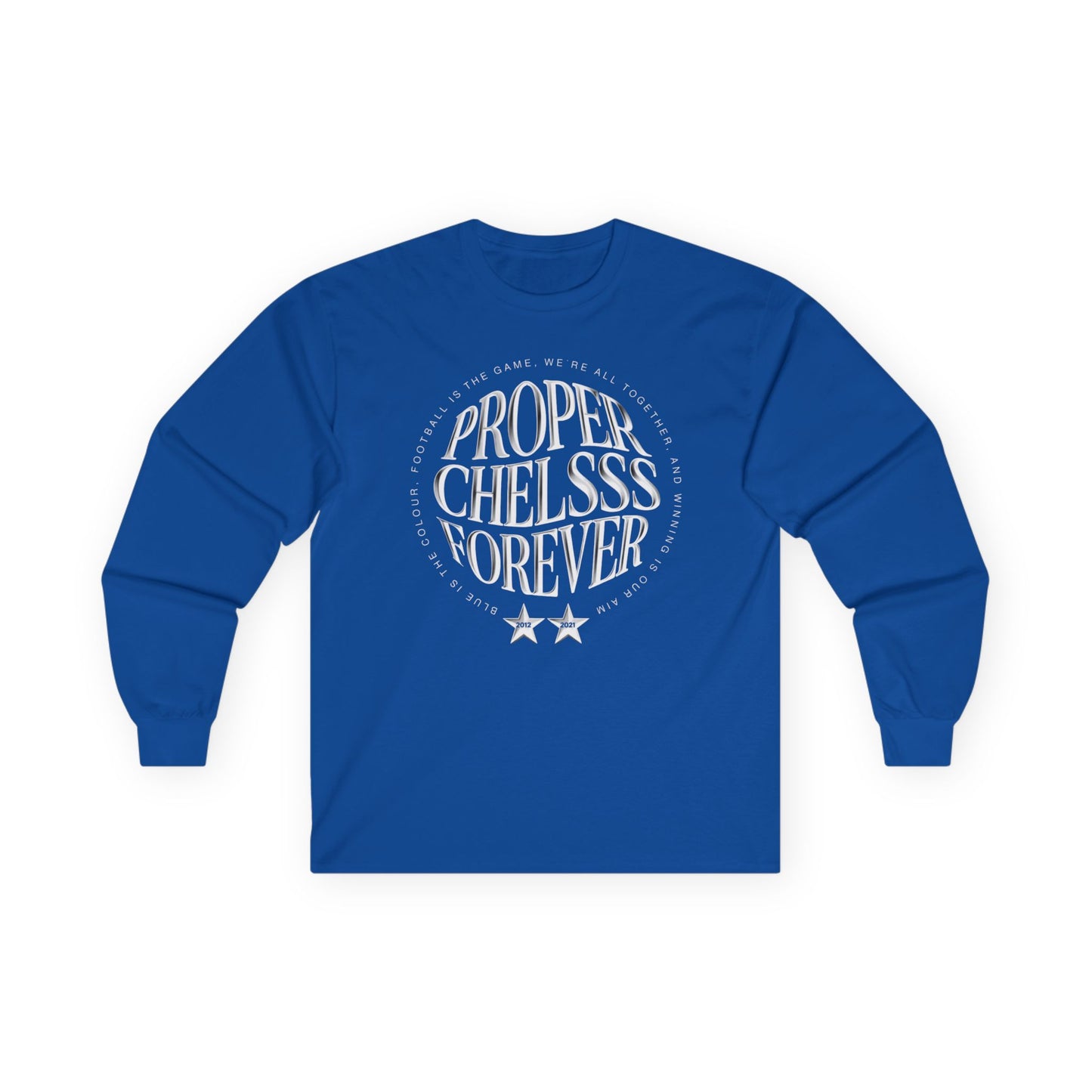 T-Shirt Manches Longues Mixte - Chelsea "Proper Chels"