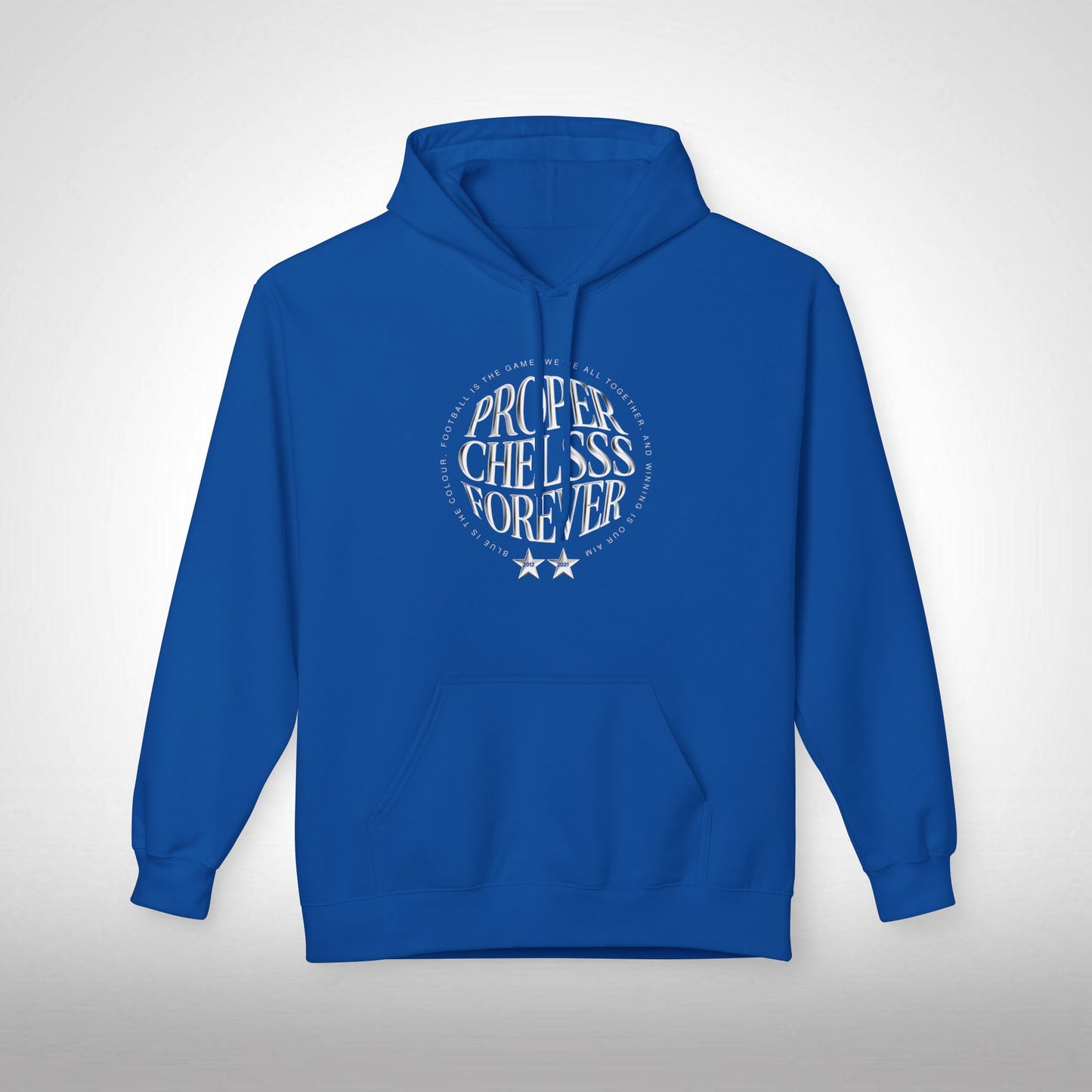 Unisex Hoodie - Chelsea "Proper Chelsea"