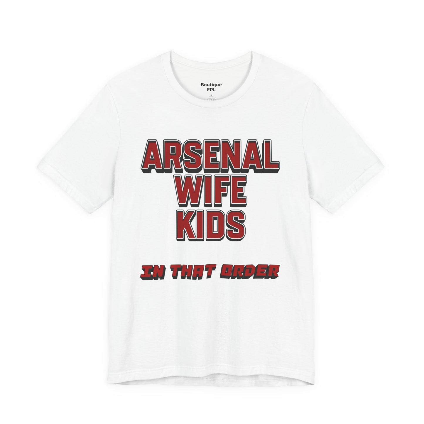 T-Shirt Mixte - In That Order (Arsenal)