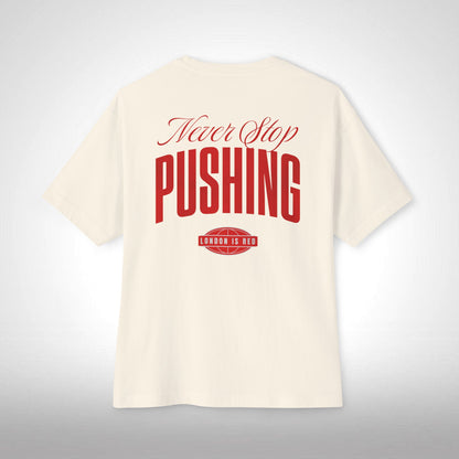 T-Shirt Oversized - Never Stop Pushing (Arsenal)