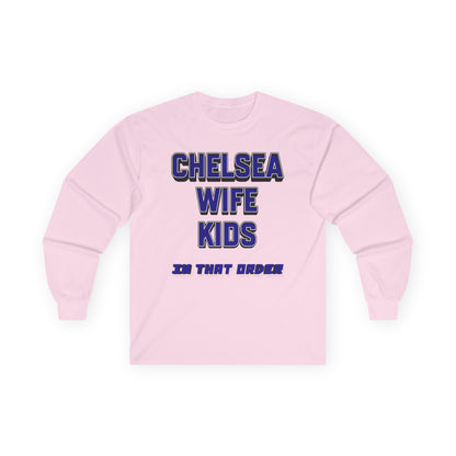 Unisex Long Sleeve T-Shirt - In That Order (Chelsea)