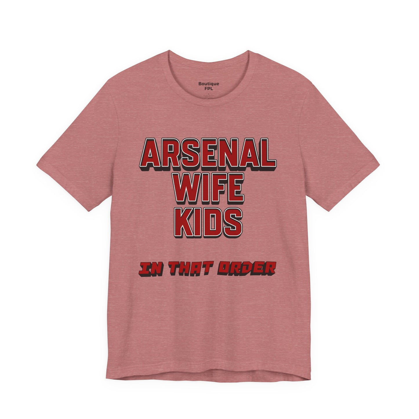 T-Shirt Mixte - In That Order (Arsenal)