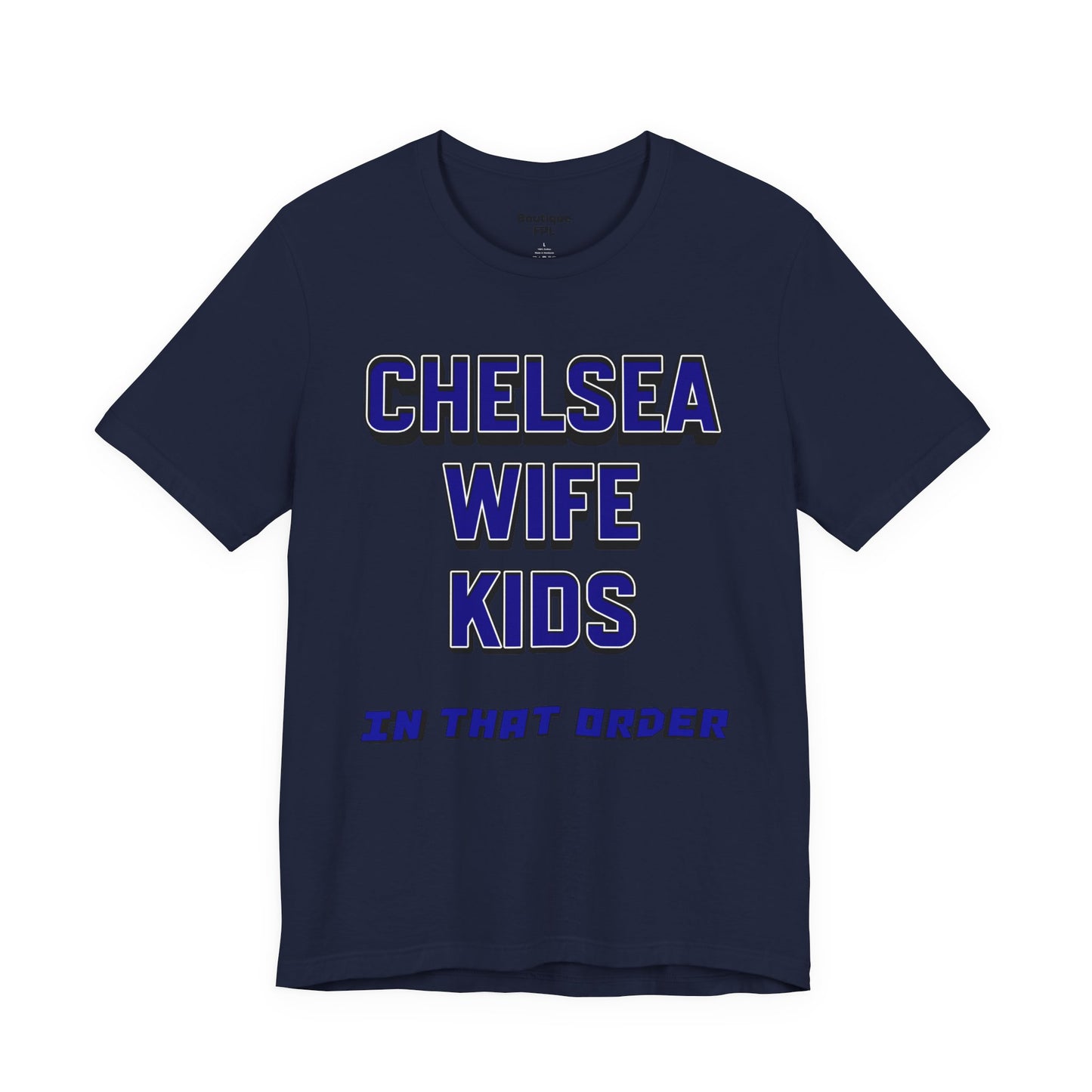 T-Shirt Mixte - In That Order (Chelsea FC)