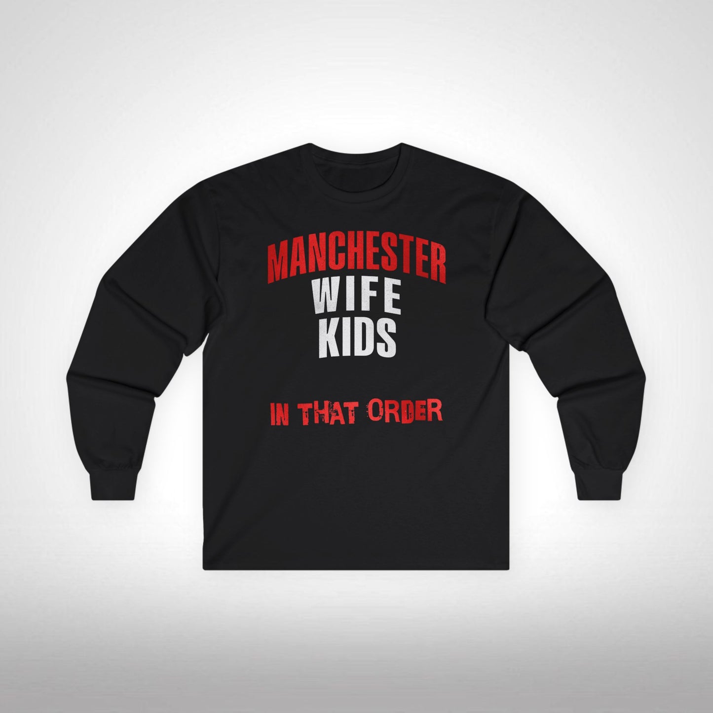 Mixed Long Sleeve T-Shirt - In That Order (Man United)