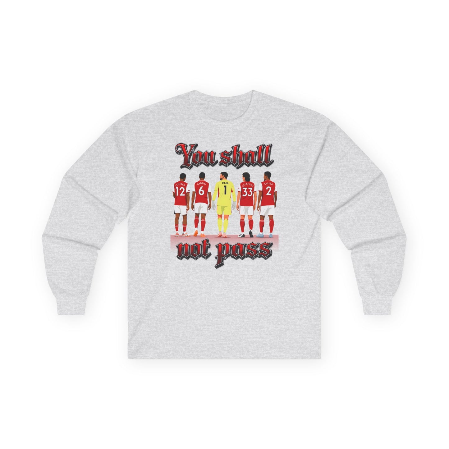 T-Shirt Manches Longues - You Shall Not Pass (Arsenal)