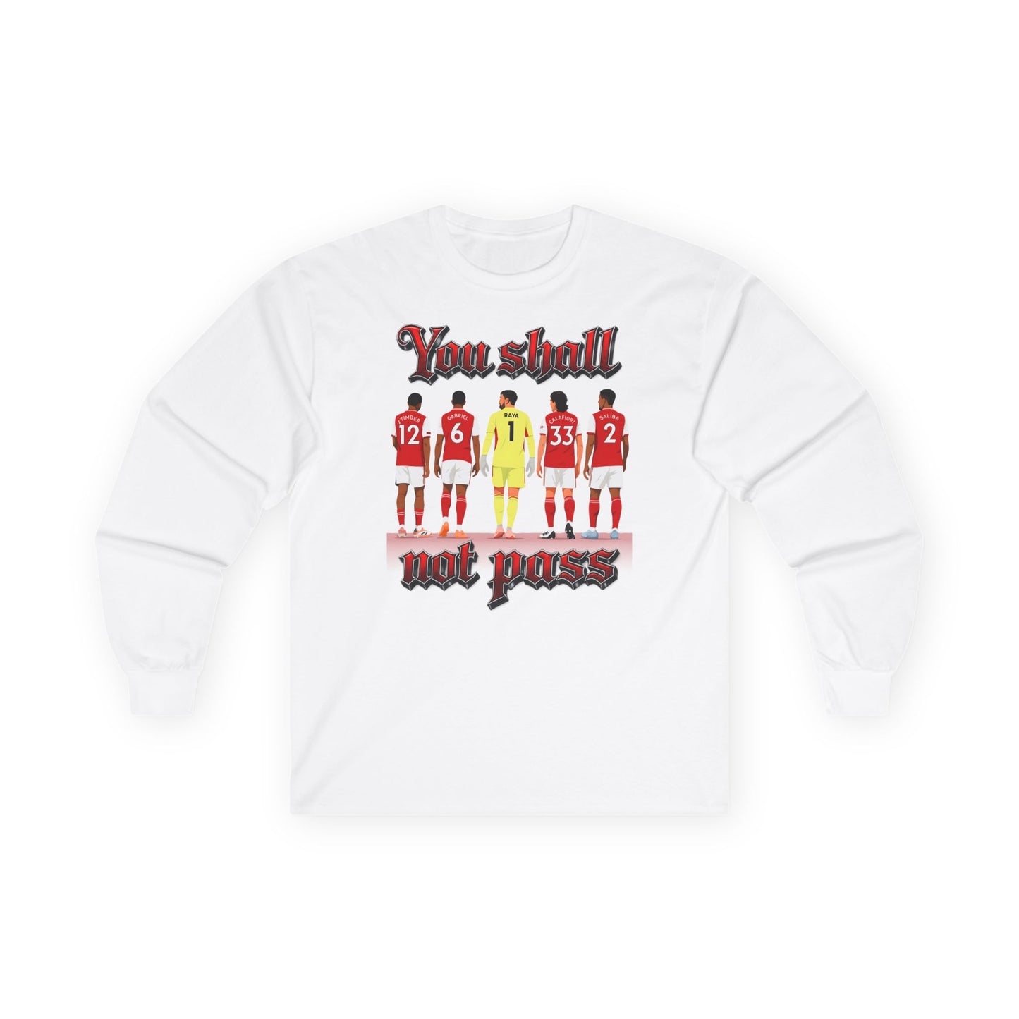 T-Shirt Manches Longues - You Shall Not Pass (Arsenal)