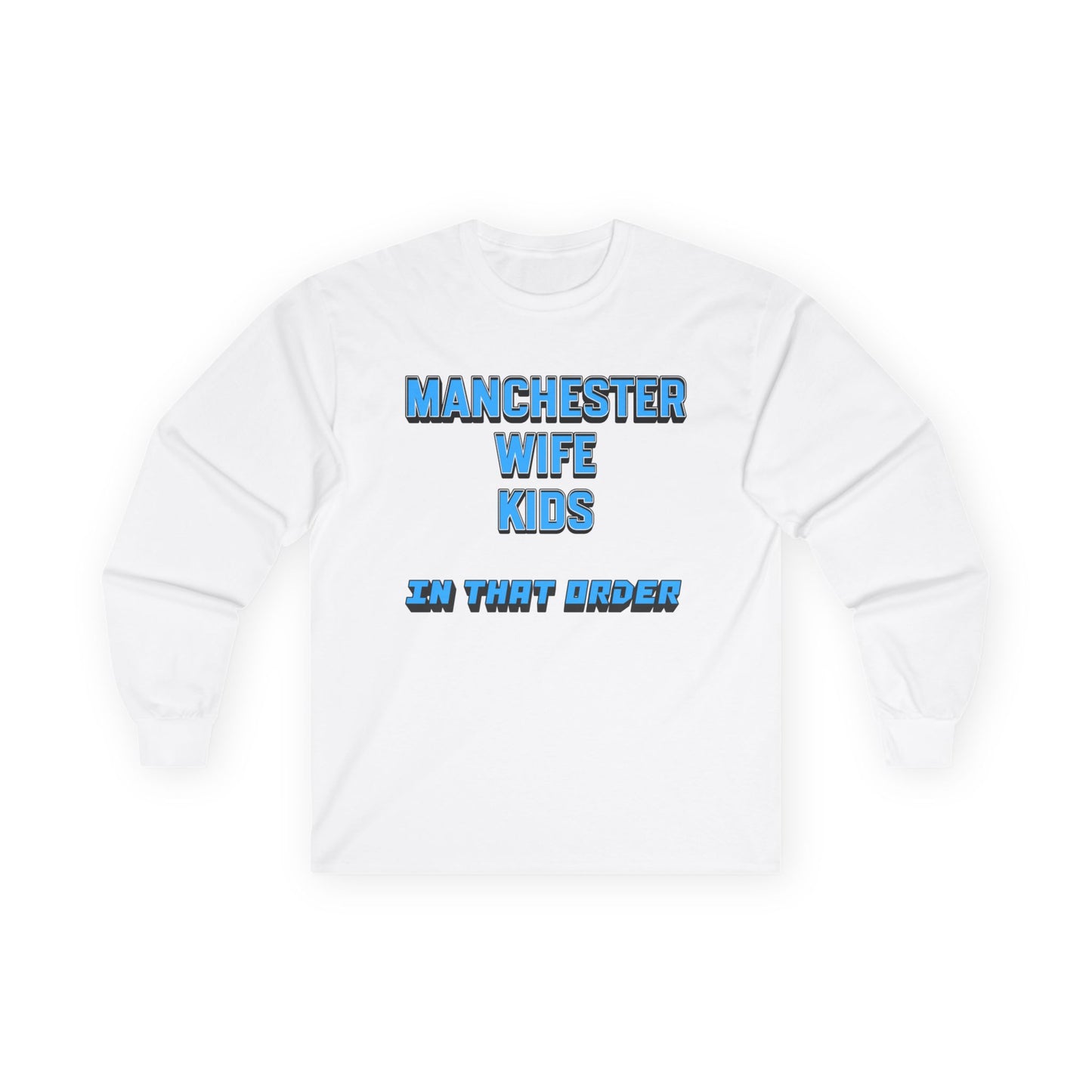 Mixed Long Sleeve T-Shirt - In That Order (Manchester City)