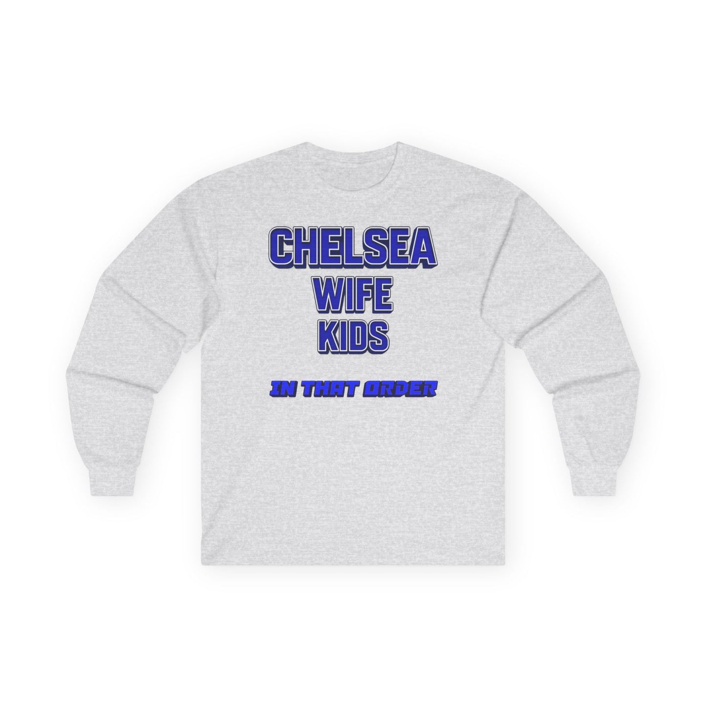 T-Shirt Manches Longues Mixte - In That Order (Chelsea)