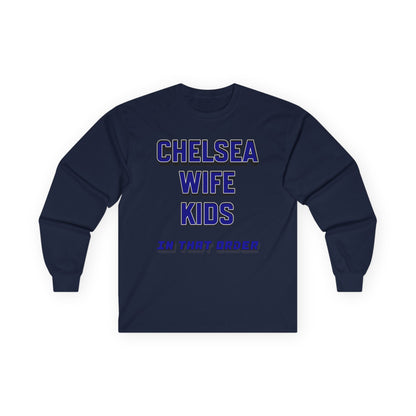 Unisex Long Sleeve T-Shirt - In That Order (Chelsea)