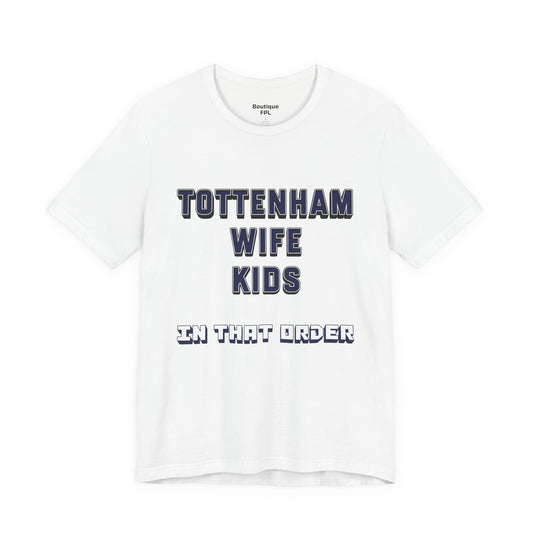 T-Shirt Mixte - In That Order (Tottenham Hotspur)