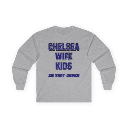 Unisex Long Sleeve T-Shirt - In That Order (Chelsea)