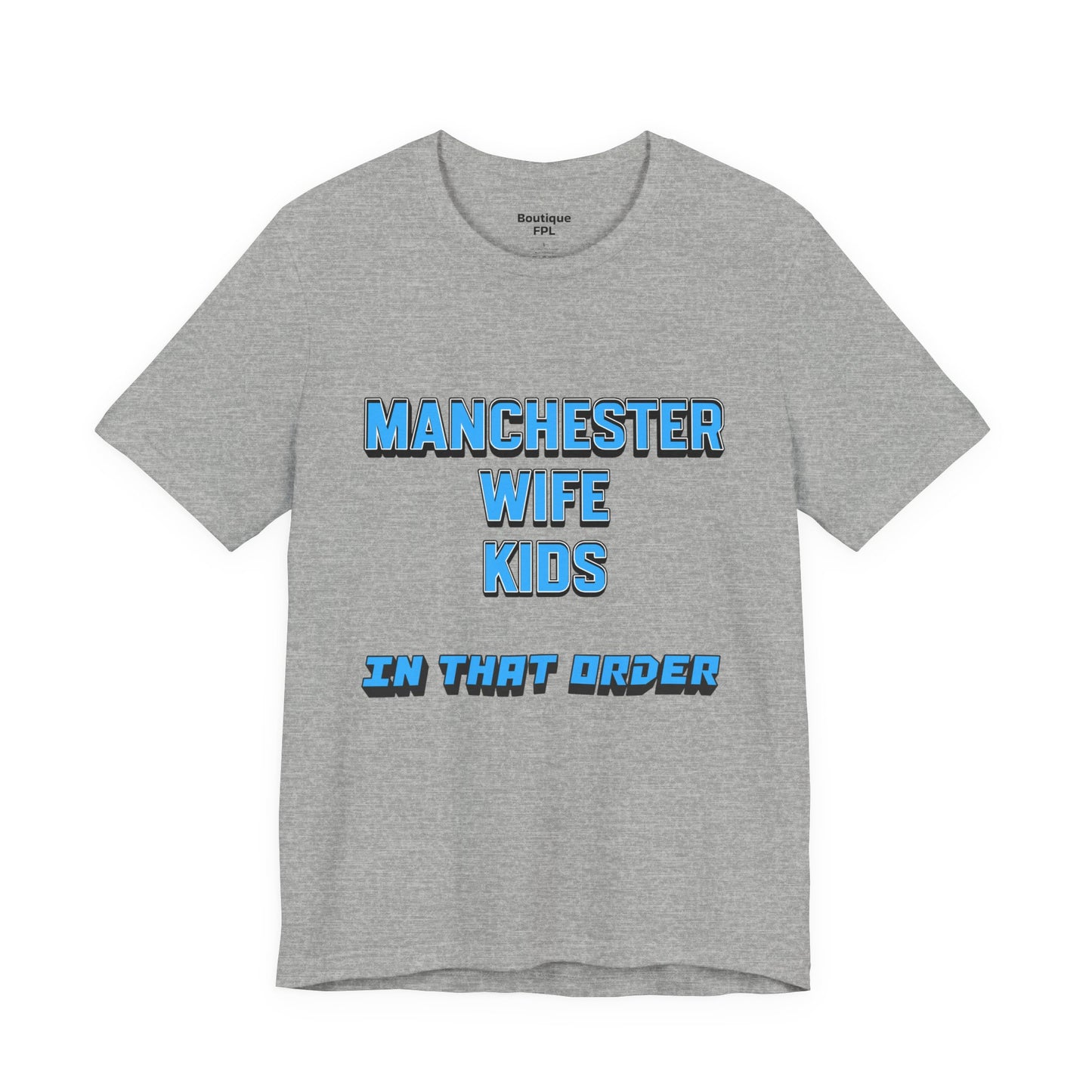 T-Shirt Mixte - In That Order (Manchester City)