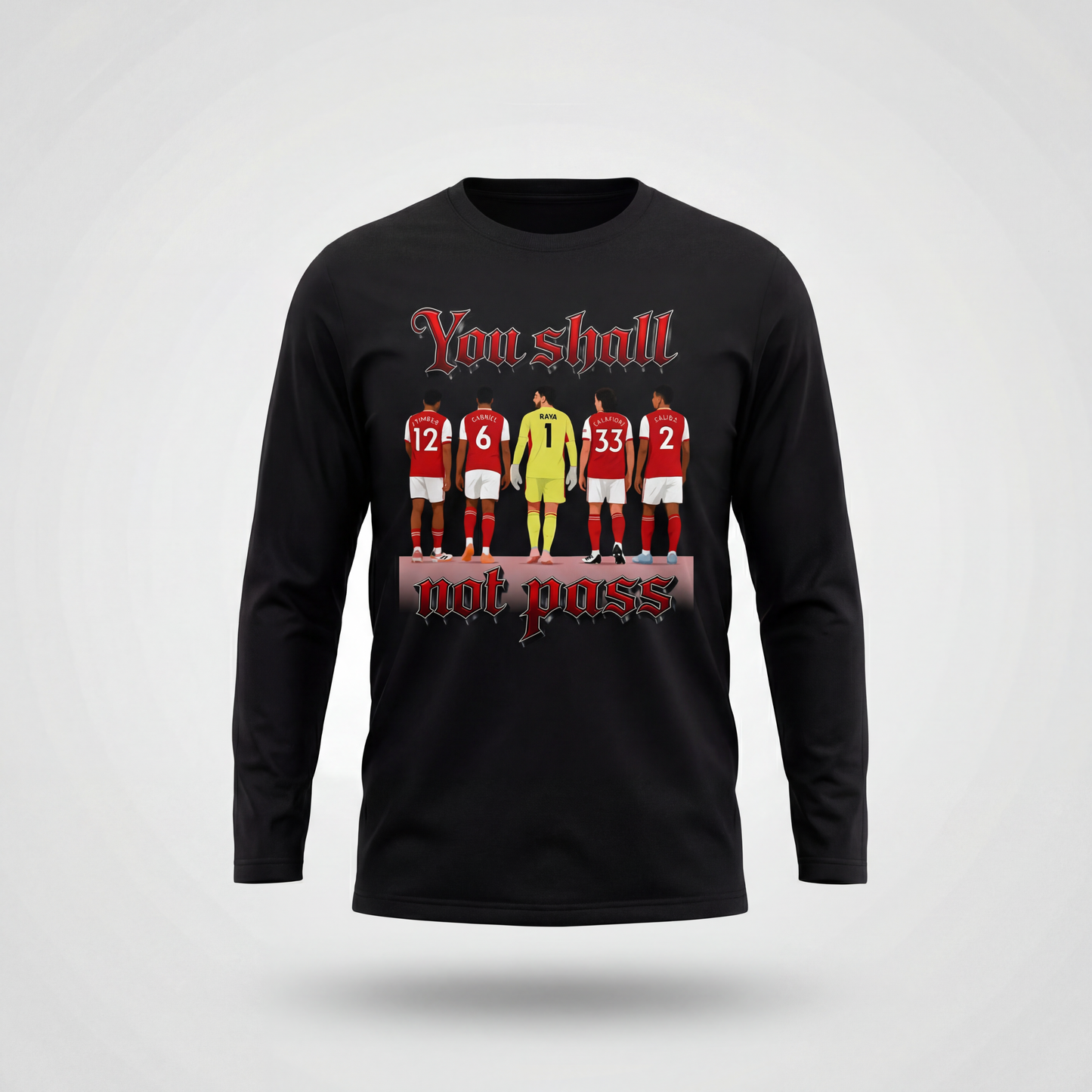 T-Shirt Manches Longues - You Shall Not Pass (Arsenal)