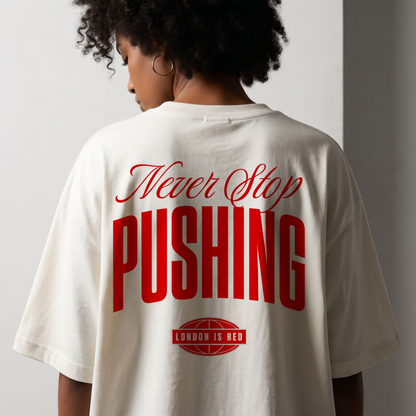 T-Shirt Oversized - Never Stop Pushing (Arsenal)