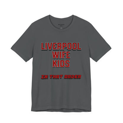 T-Shirt Mixte - In That Order (Liverpool)