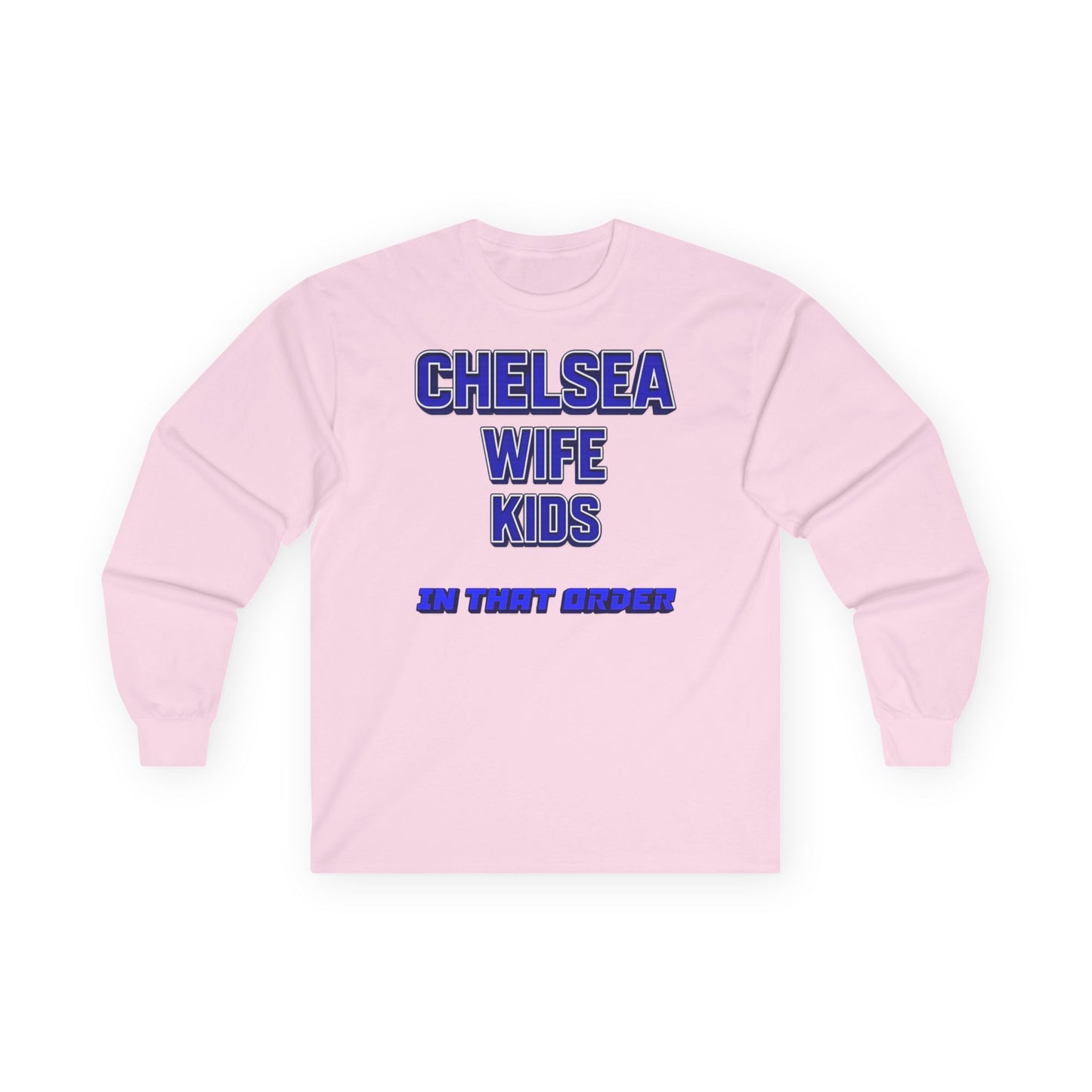 T-Shirt Manches Longues Mixte - In That Order (Chelsea)