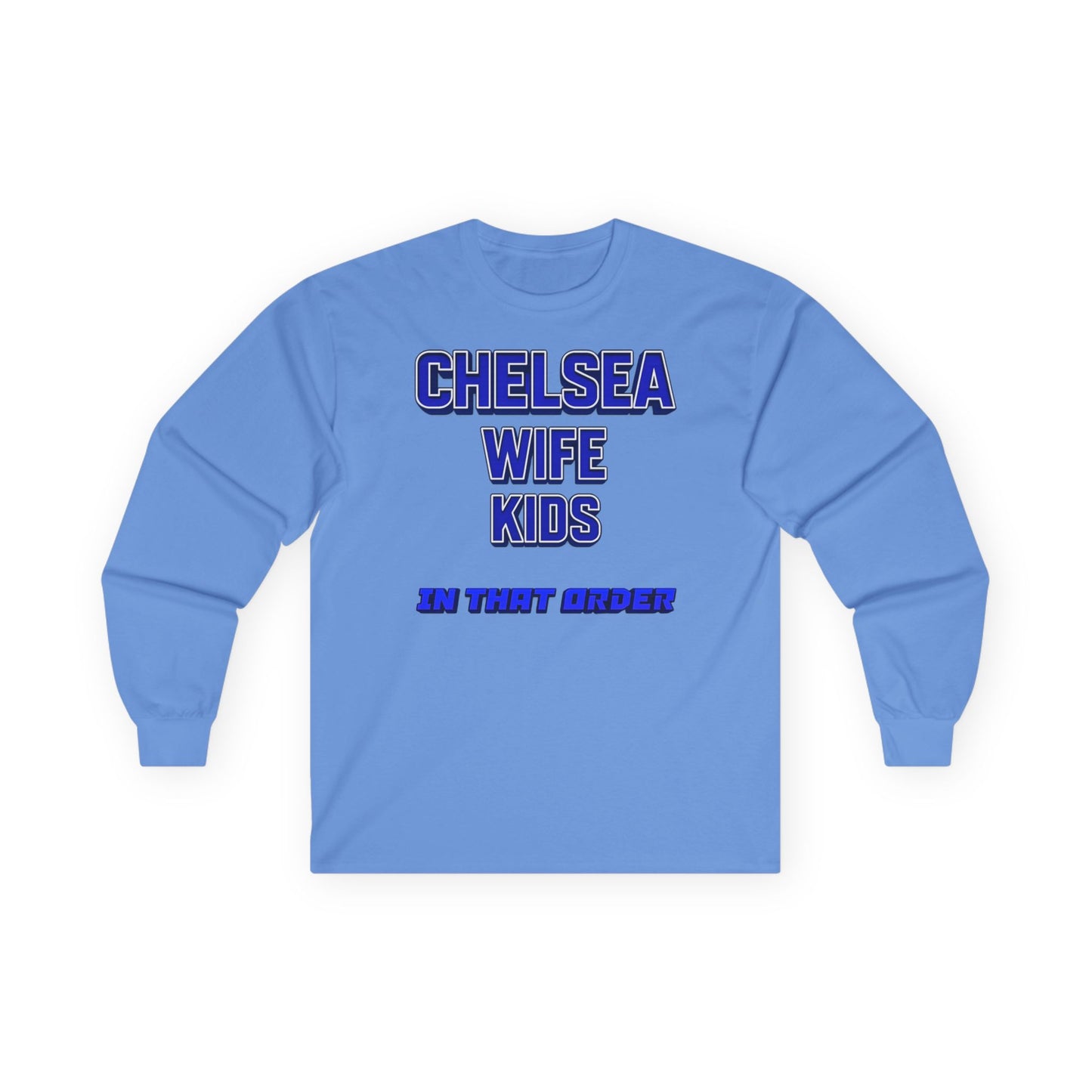 T-Shirt Manches Longues Mixte - In That Order (Chelsea)