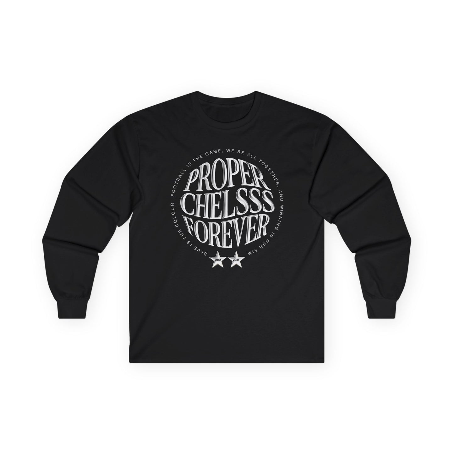T-Shirt Manches Longues Mixte - Chelsea "Proper Chels"