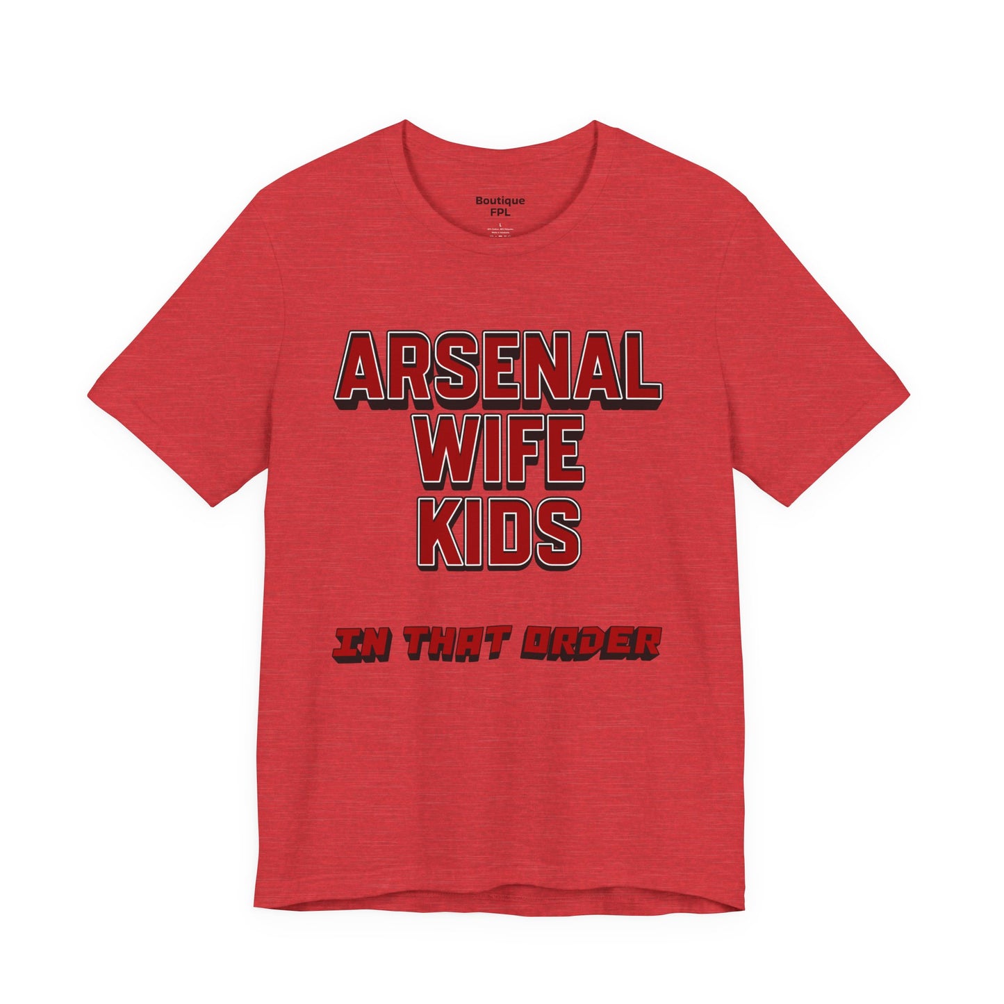 T-Shirt Mixte - In That Order (Arsenal)