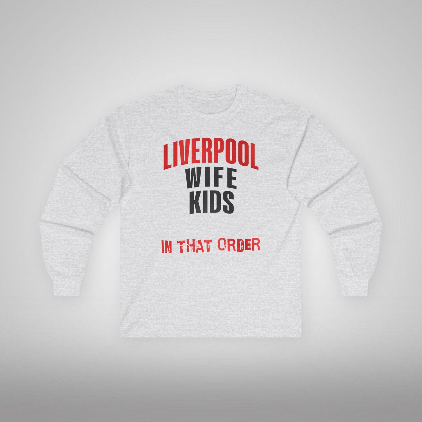T-Shirt Manches Longues - In That Order (Liverpool)