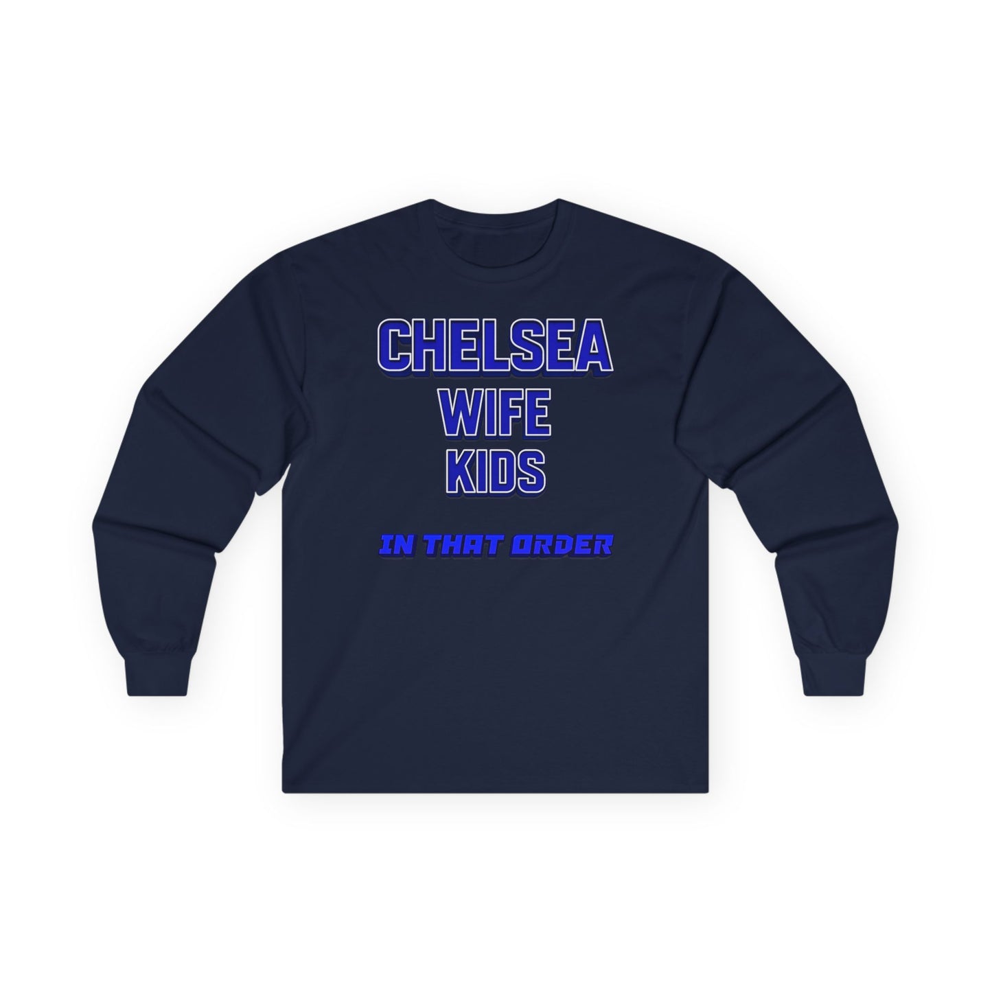 T-Shirt Manches Longues Mixte - In That Order (Chelsea)