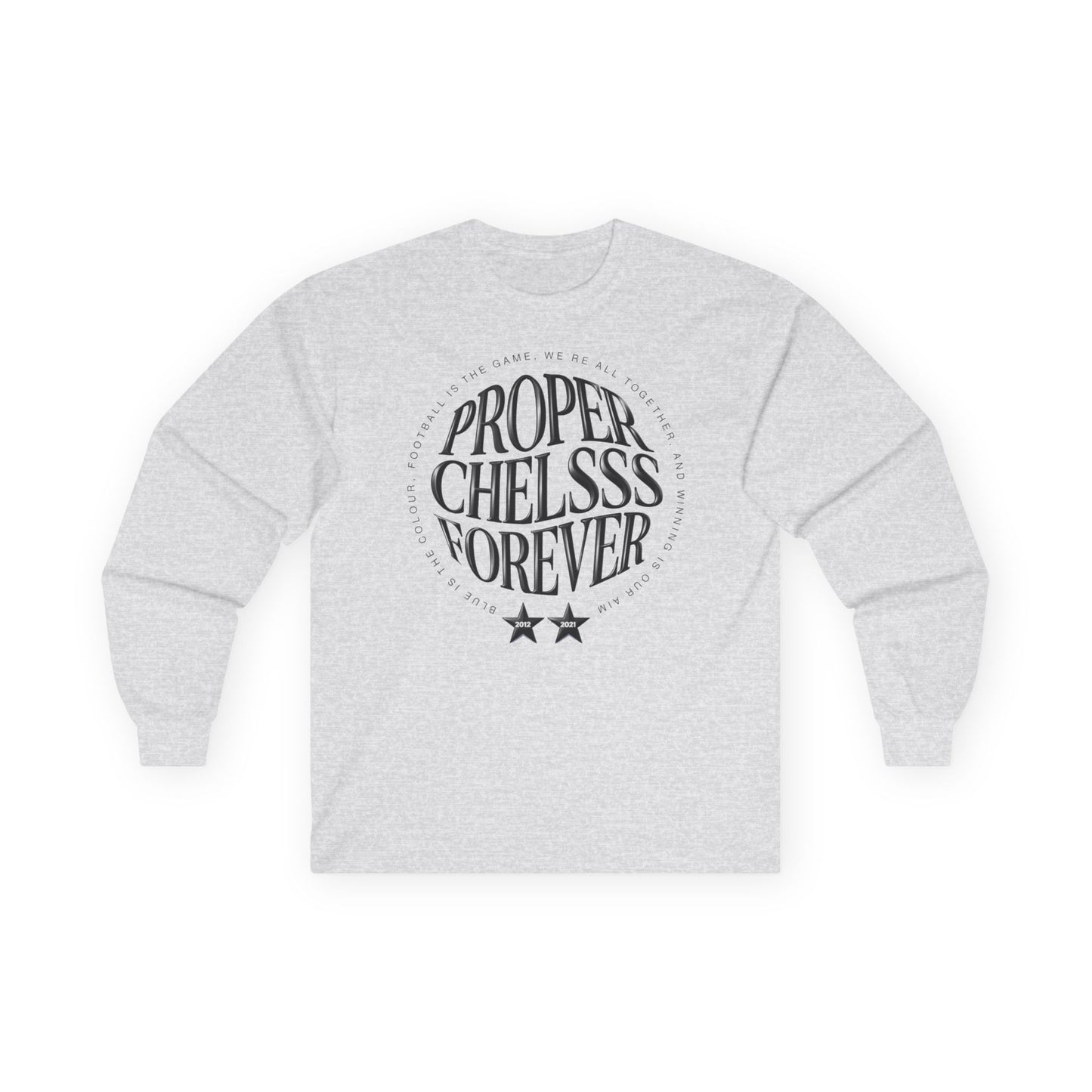 T-Shirt Manches Longues Mixte - Chelsea "Proper Chels"