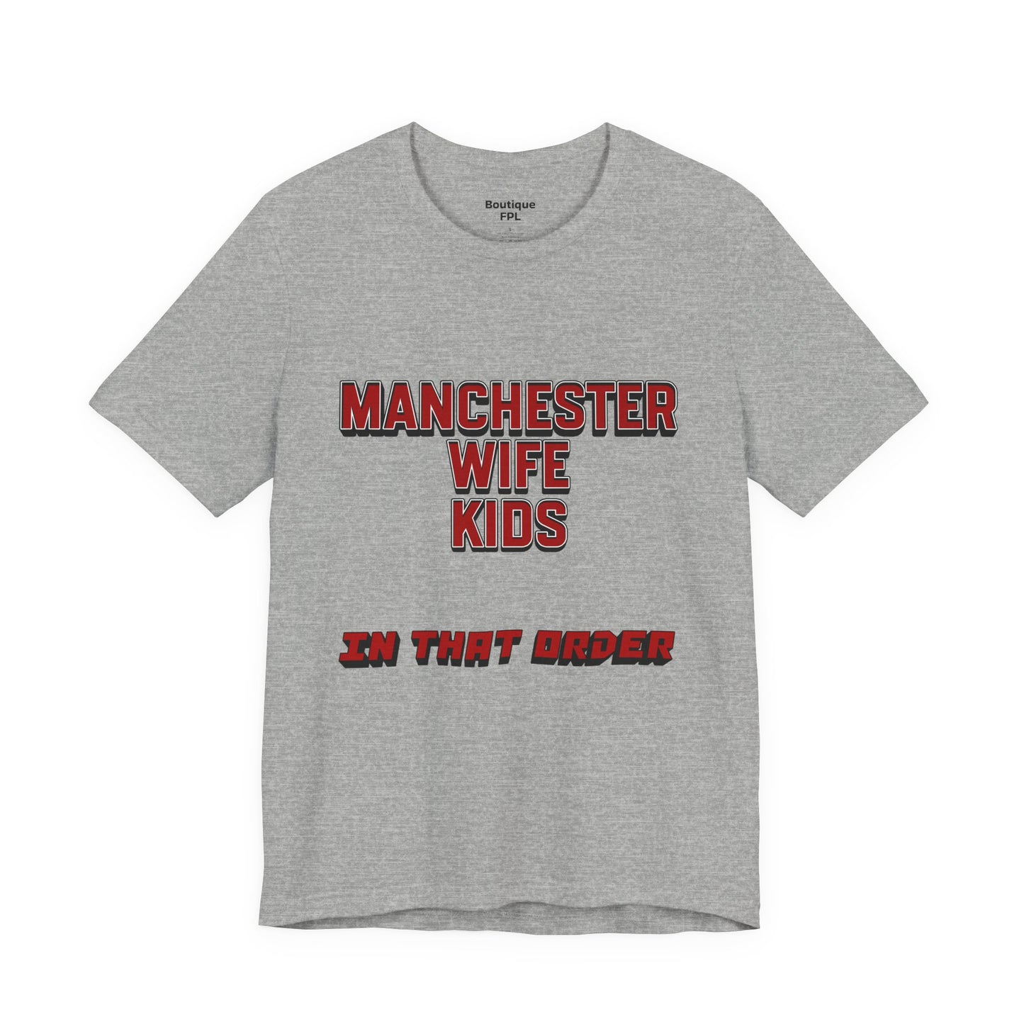 T-Shirt Mixte - In That Order (Manchester United)