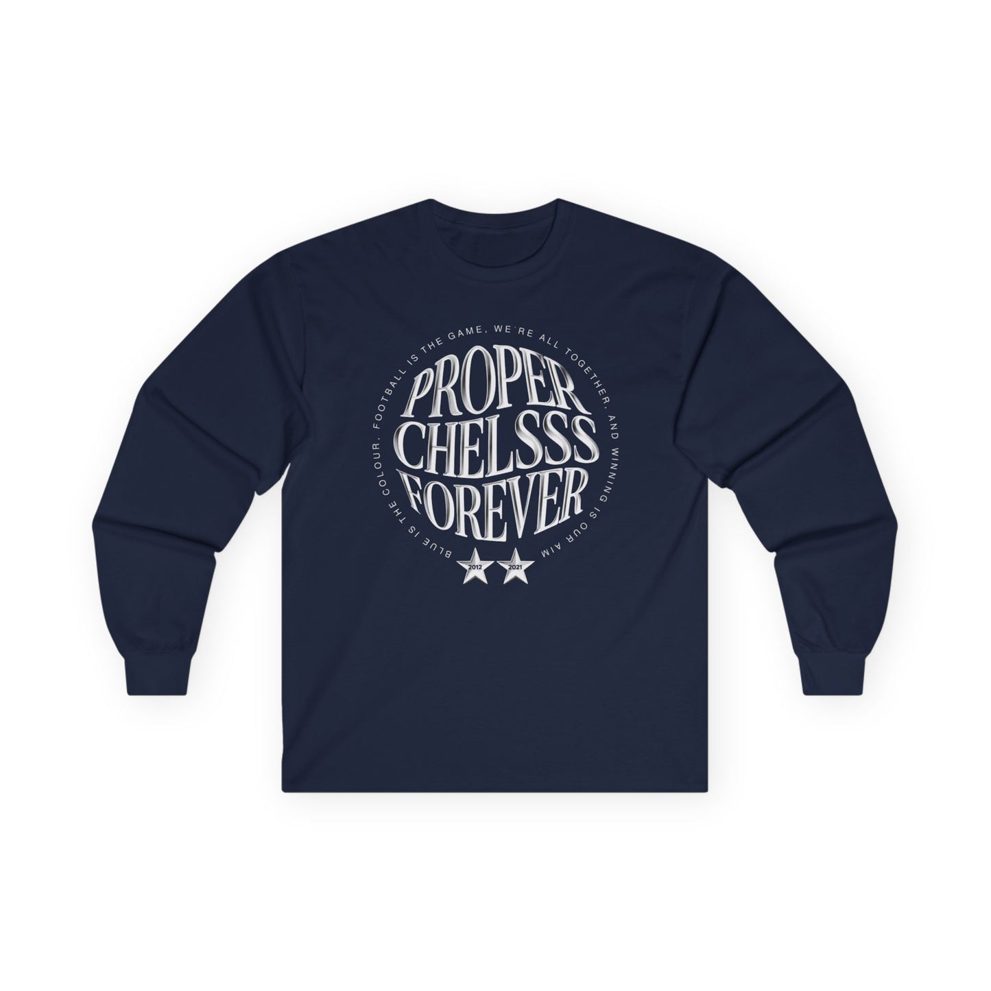 T-Shirt Manches Longues Mixte - Chelsea "Proper Chels"