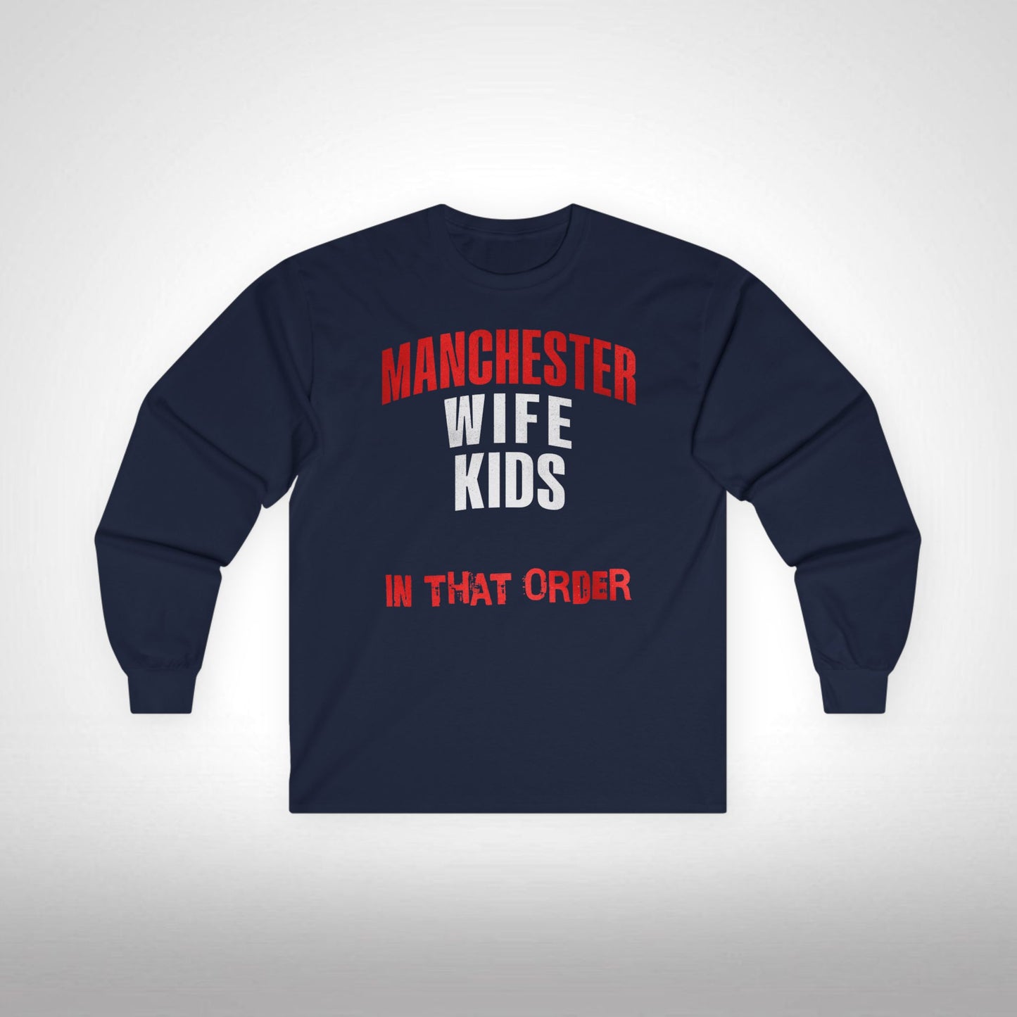 Mixed Long Sleeve T-Shirt - In That Order (Man United)