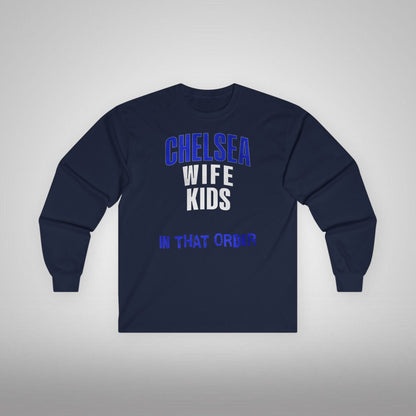 Unisex Long Sleeve T-Shirt - In That Order (Chelsea)