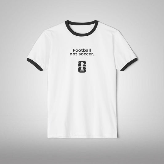 T-Shirt Edition Spéciale - Football not soccer (World Cup)