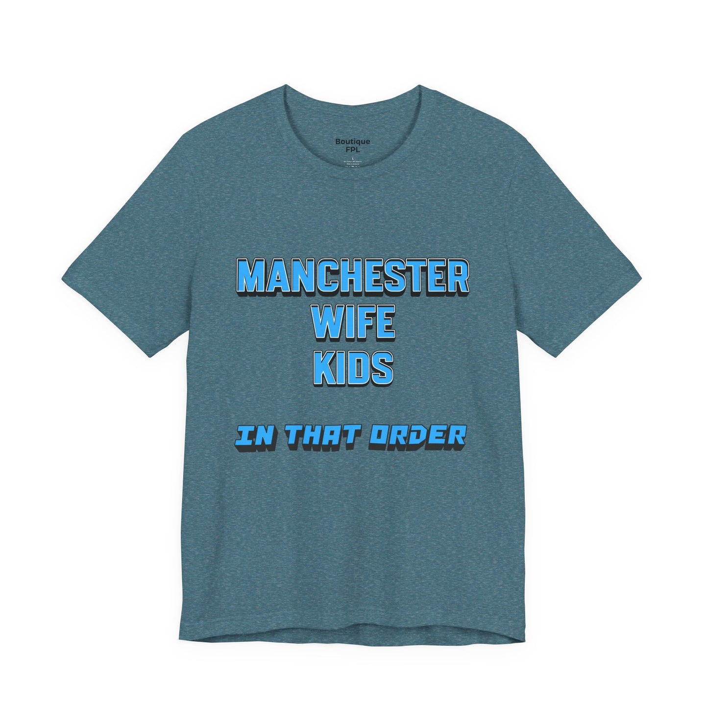 T-Shirt Mixte - In That Order (Manchester City)