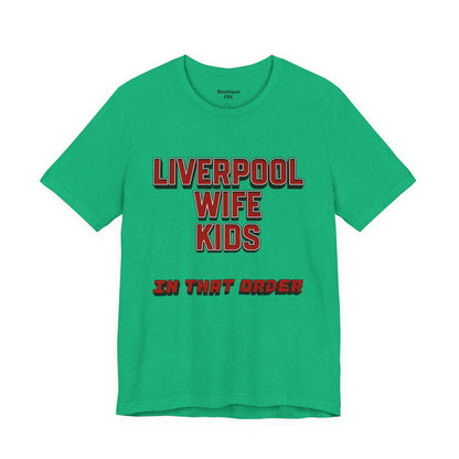 T-Shirt Mixte - In That Order (Liverpool)