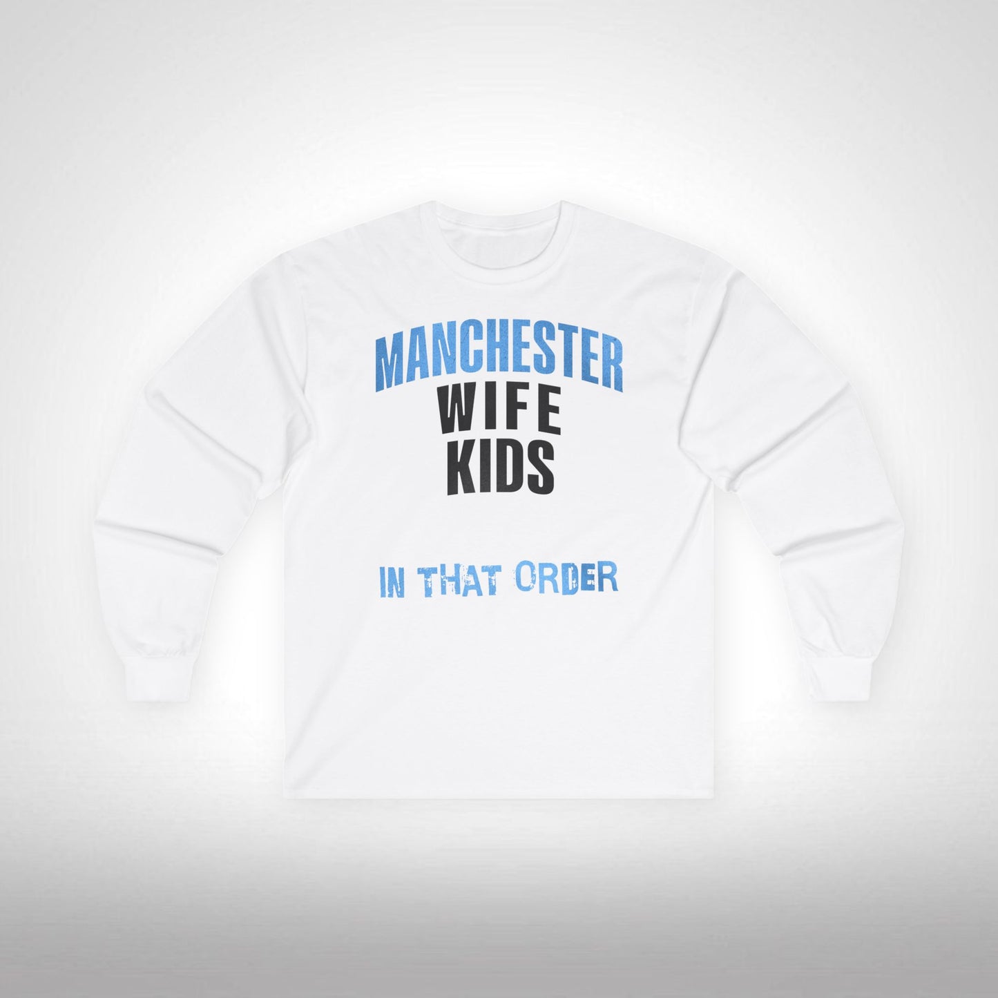 Mixed Long Sleeve T-Shirt - In That Order (Manchester City)