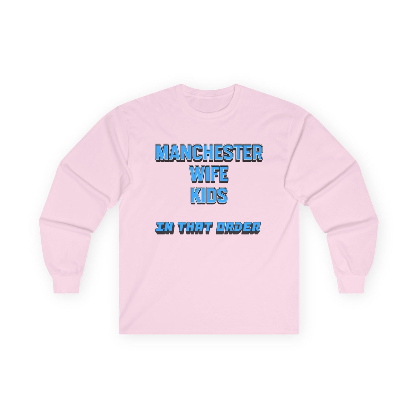 Mixed Long Sleeve T-Shirt - In That Order (Manchester City)