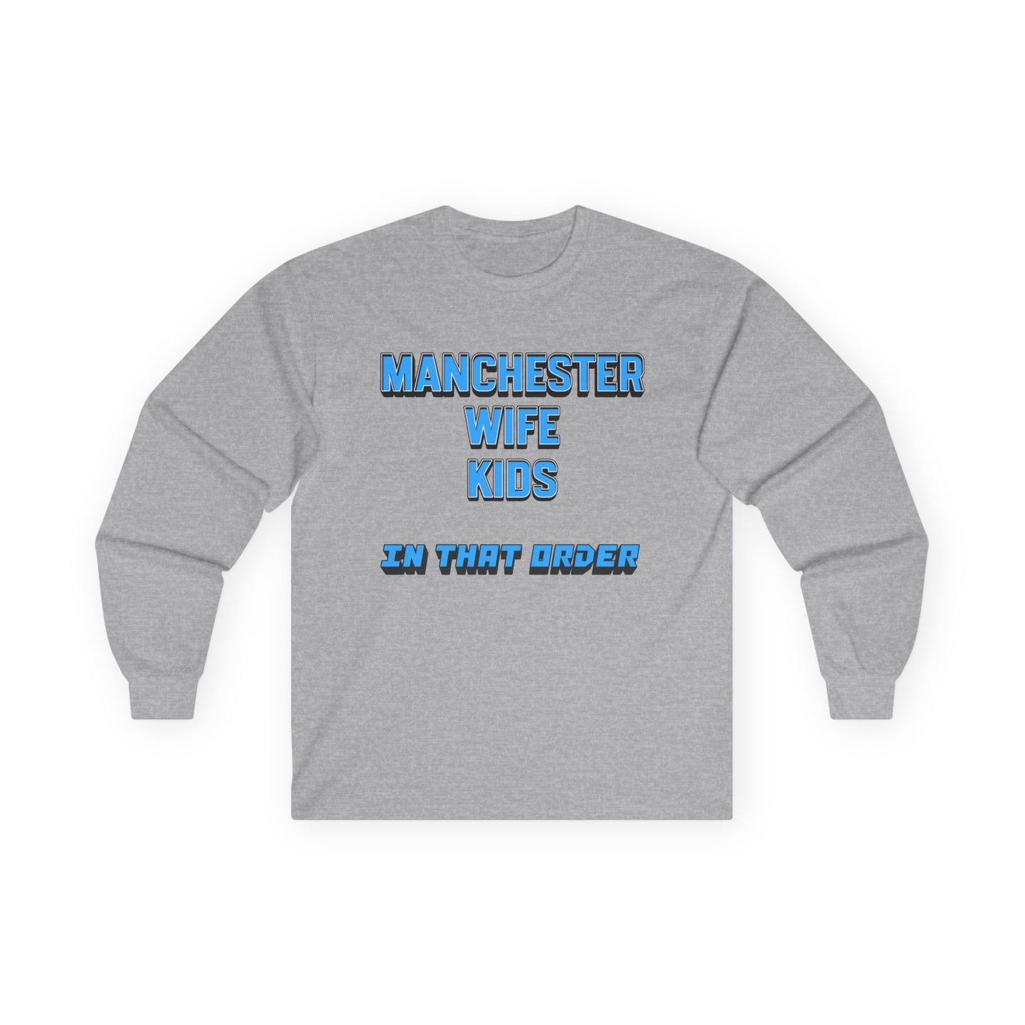 Mixed Long Sleeve T-Shirt - In That Order (Manchester City)