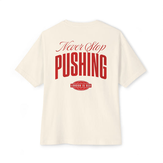 T-Shirt Oversized - Never Stop Pushing (Arsenal)