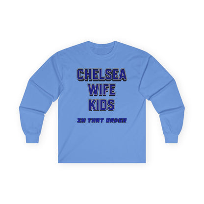 Unisex Long Sleeve T-Shirt - In That Order (Chelsea)