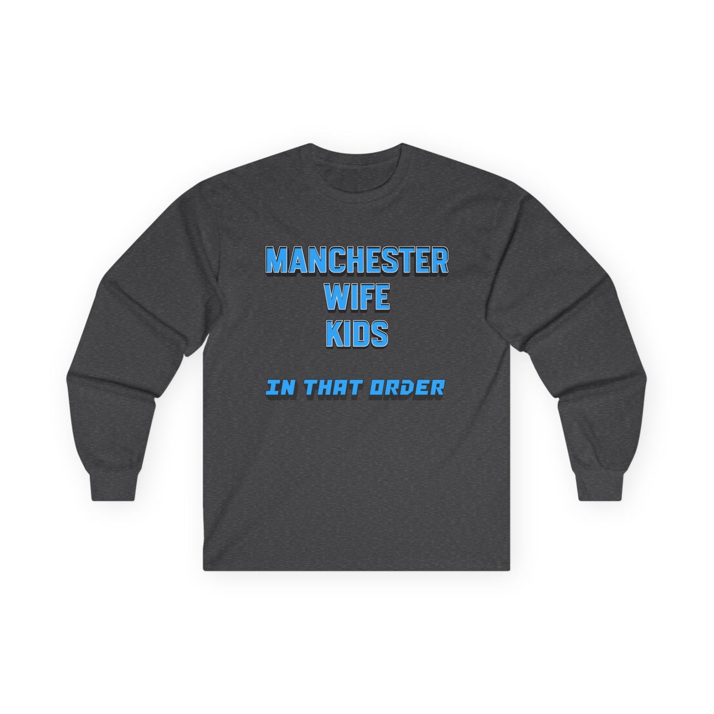 Mixed Long Sleeve T-Shirt - In That Order (Manchester City)