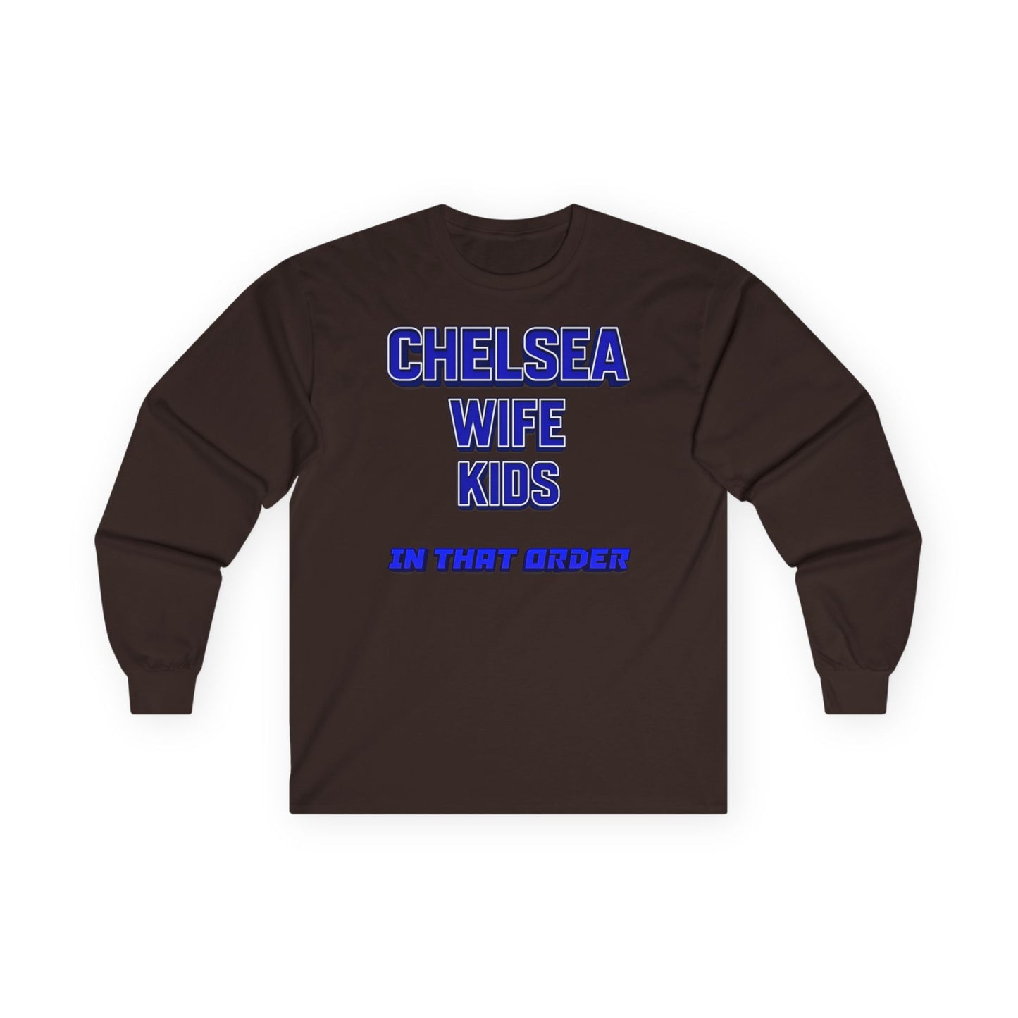 T-Shirt Manches Longues Mixte - In That Order (Chelsea)