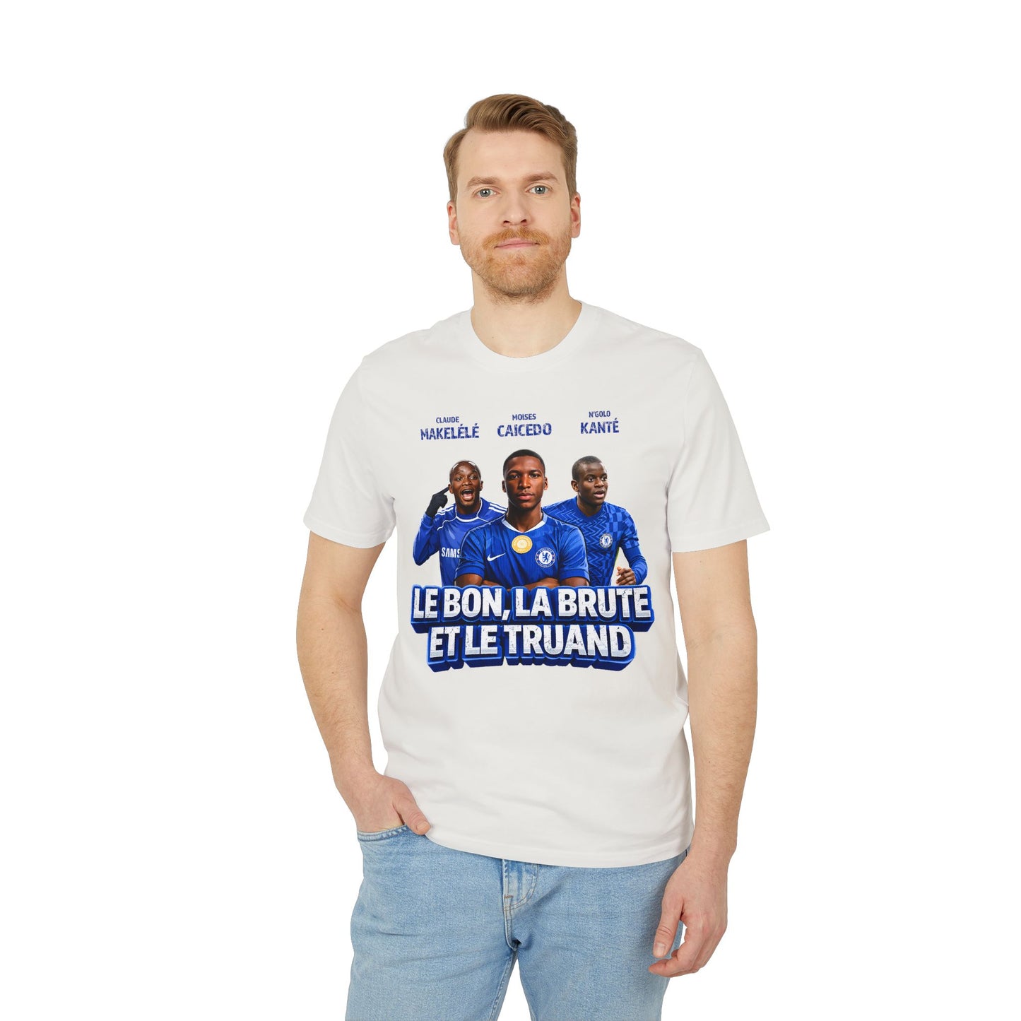 T-Shirt - Le Bon, La Brute et Le Truand (Makelele, Kante, Caicedo, Chelsea)
